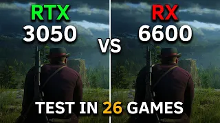 RX 6600 vs RTX 3050 | Test In 26 Games at 1080p | 2024