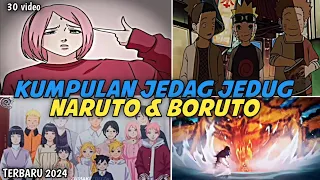 Kumpulan Jedag Jedug Naruto & Boruto lucu dan Viral Terbaru Tahun 2024 part 14😎