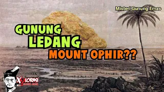 🔴 GUNUNG LEDANG MOUNT OPHIR? | JOHOR