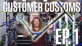 CUSTOMER CUSTOMS | EP.1