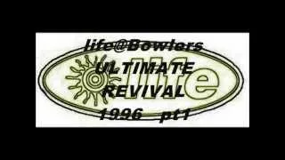 life@Bowlers ULTIMATE REVIVAL  '96  pt1.wmv