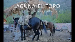 SECRETO DE ARRIEROS - Laguna del Toro