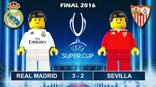 Uefa Super Cup 2016 • Real Madrid vs Sevilla 3-2 • goal highlights Lego Football film Final 2016