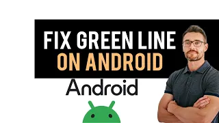 ✅ How To Fix Green Line On Phone Screen Android (Full Guide)