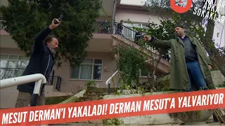 Mesut Derman'ı Yakaladı! Derman Mesut'a Yalvarıyor! 507. Bölüm