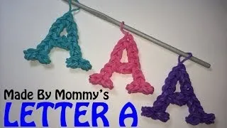 Letter A Charm Without the Rainbow Loom