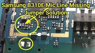 Samsung B310E Mic Problem Jumper Solution, Samsung SM-B310E Microphone Line Missing Jumper Solution
