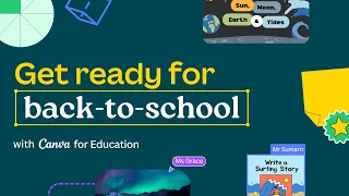 Get ready for Back to School with Canva for Education | Back to school Webinar