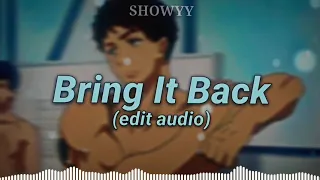 Travis Porter - Bring It Back Edit Audio