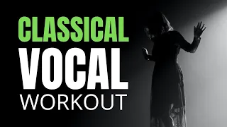 Classical Vocal Workout - Female Range