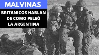 Malvinas: Británicos hablan de como peleó la Argentina