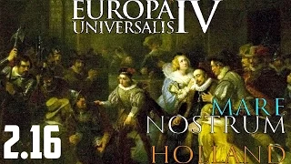 Europa Universalis IV Mare Nostrum Holland 2.16