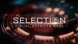 [Selection] VFX Reel | Cantina Creative