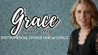 Grace by Laura Story (Instrumental/Minus One with Lyrics) Karaoke