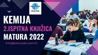 Matura 2022 - Kemija (ispitna knjižica 2)