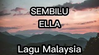 Sembilu - Ella (Lirik Lagu)