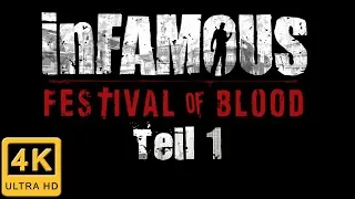 InFamous Festival of Blood Walkthrough Teil 1 | Schwer Deutsch | Prolog: Willkommen zur Pyre Night