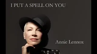 Annie Lennox - I put a spell on you