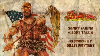 Sandy Farina - Body Talk - The Toxic Avenger [Restored by Gilles Nuytens]