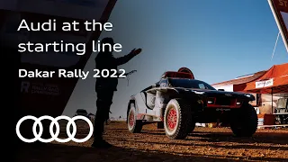 Dakar Rally 2022: Season 1 Episode 5 | Audi at the starting line