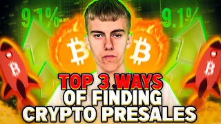 MY TOP 3 WAYS To Find Crypto Presales - Find Early Gems (100X)