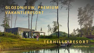 Gloednieuw, premium vakantieresort Terhills Resort by Center Parcs