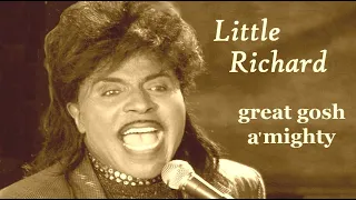 Little Richard - Great Gosh A' Mighty hd hq