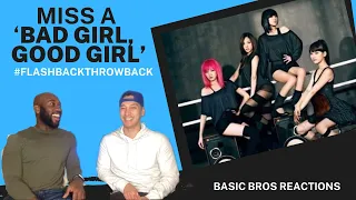 Basic Bros REACT | MISS A 'BAD GIRL, GOOD GIRL'