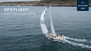 Spotlight: Oyster 595 Performance & Styling with Tom Humphreys | Oyster Yachts