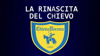 La rinascita del Chievo