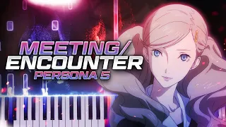 Meeting / Encounter - Persona 5 | Atsushi Kitajoh  // Piano Embers Cover & Tutorial