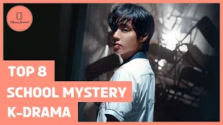 Must Watch Eight School Mystery/Thriller Themed K-Drama Series If You Like "Duty After School"