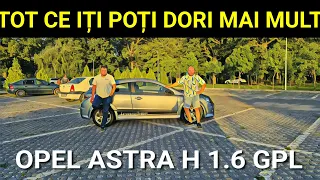 Tot ce îți poți dori mai mult - Opel Astra H GTC & GPL