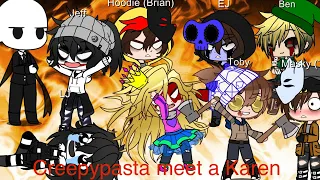 Creepypasta meet a Karen | Creepypasta | | Gatcha Club |