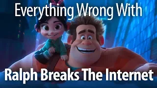 Everything Wrong With Ralph Breaks the Internet