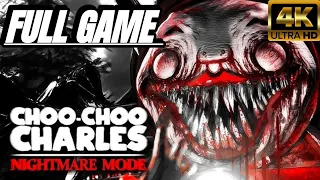 CHOO CHOO CHARLES NIGHTMARE MODE [NOT supposed to be beaten] FULL GAME 100% (4K 60FPS)@TwoStarGames