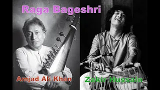 Raga Bageshri - Amjad Ali Khan - Zakir Hussain