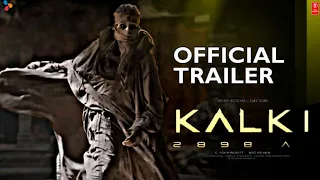 Kalki 2898 AD : Official Trailer | Prabhas |Deepika Padukone | Nag Ashwin |Amitabh Bachchan| Concept