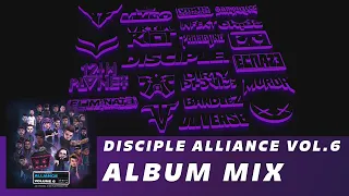 Disciple Alliance vol.6 Album Mix