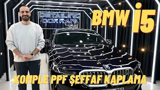 BMW i5 Komple PPF Şeffaf Kaplama Uygulaması