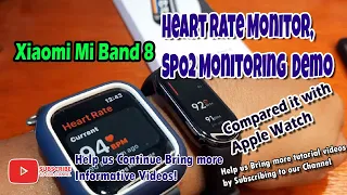 Xiaomi Mi Band 8 - Heart Rate Monitor, SpO2 Monitoring Demo, Compared it with Apple Watch