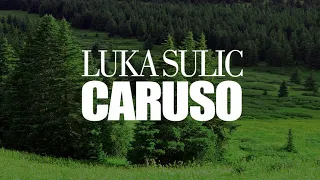 LUKA SULIC . Caruso