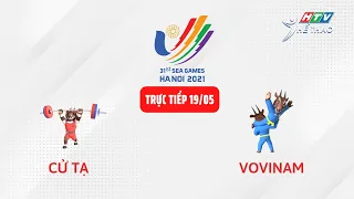 🔴 TRỰC TIẾP 3: CỬ TẠ, VOVINAM | SEA GAMES 31 (19/5/2022)