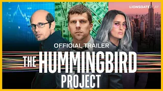 The Hummingbird Project | Official Trailer | Jesse Eisenberg | Alexander Skarsgård | @lionsgateplay