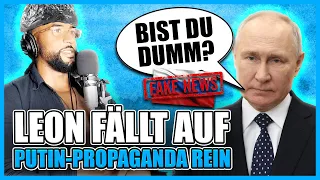 Leon fällt auf Putin-Propaganda rein