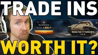 Should you TRADE-IN in World of Tanks???