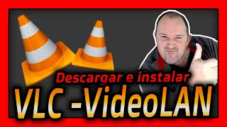 ¿Qué es VideoLAN VLC Media player? Descarga e Instalación Correcta ⭐ Año 2024