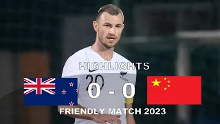 New Zealand vs China 0-0 All Goals Highlights Friendly 2023