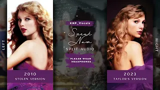 Taylor Swift - Speak Now (Stolen vs. Taylor's Version / Split Audio)