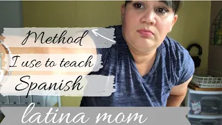 How I Teach Spanish | Method I Use to Teach My kid Spanish | Spanish Curriculum